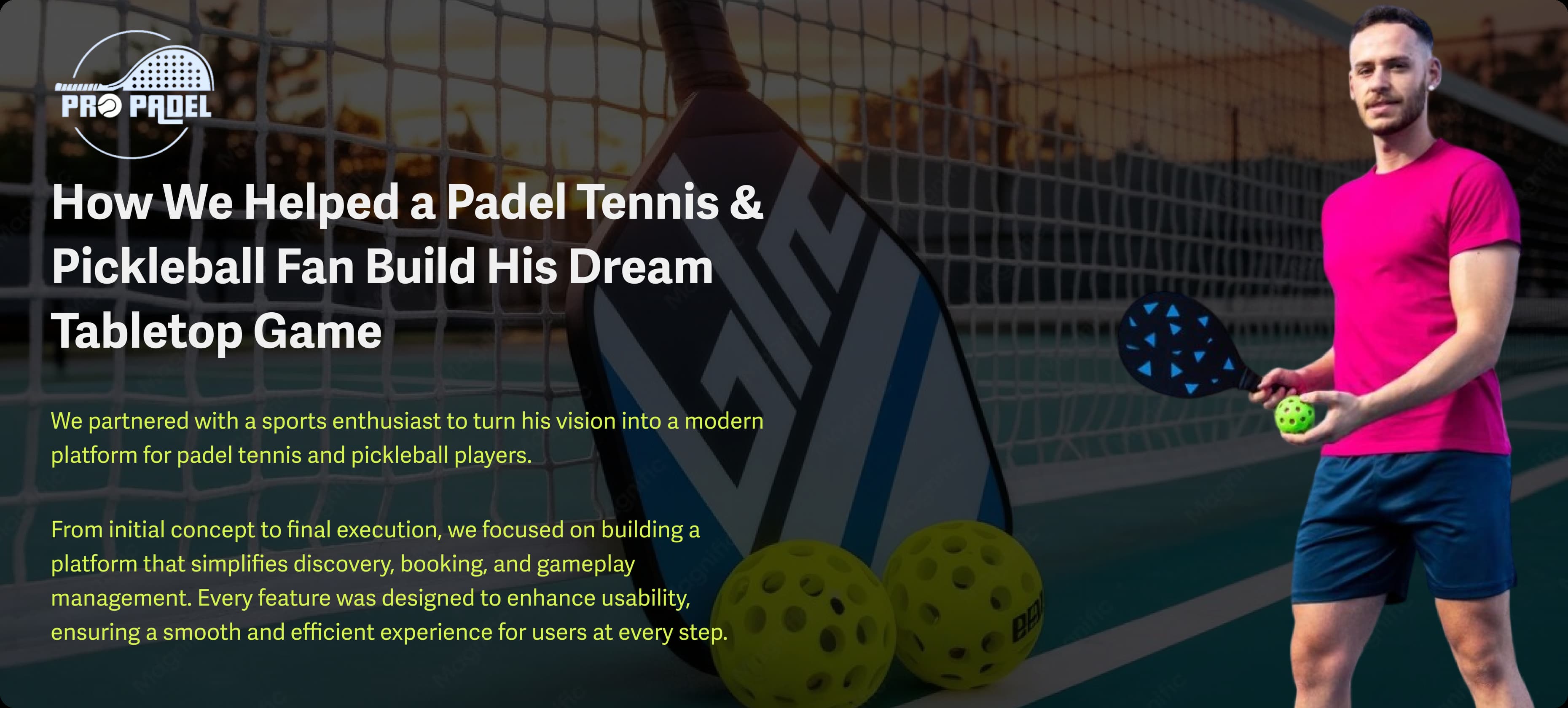 Pro Padel case study introduction with a player on court