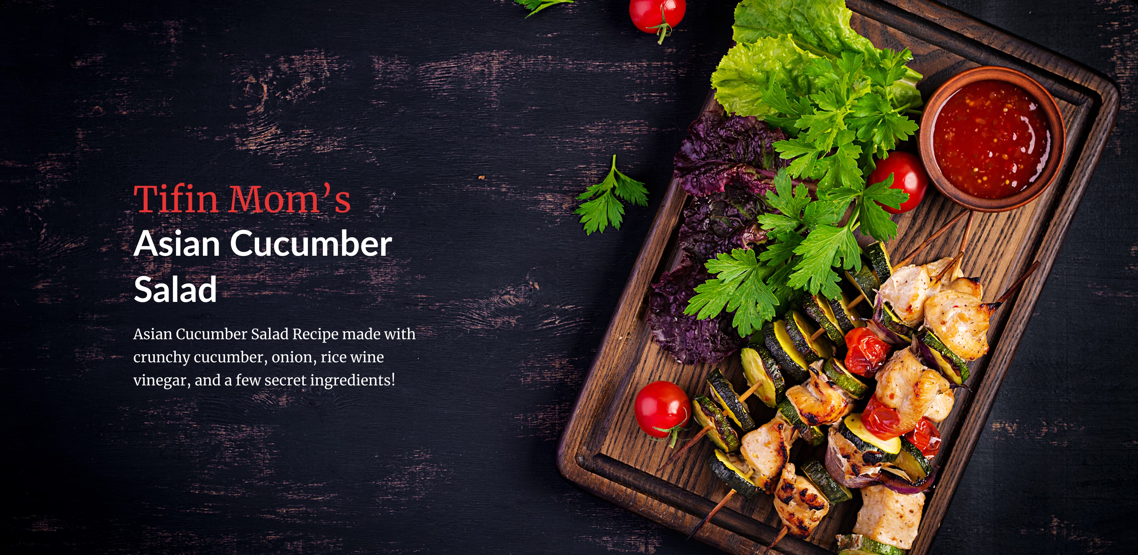 Fresh Asian cucumber salad presented by Tiffin Mom